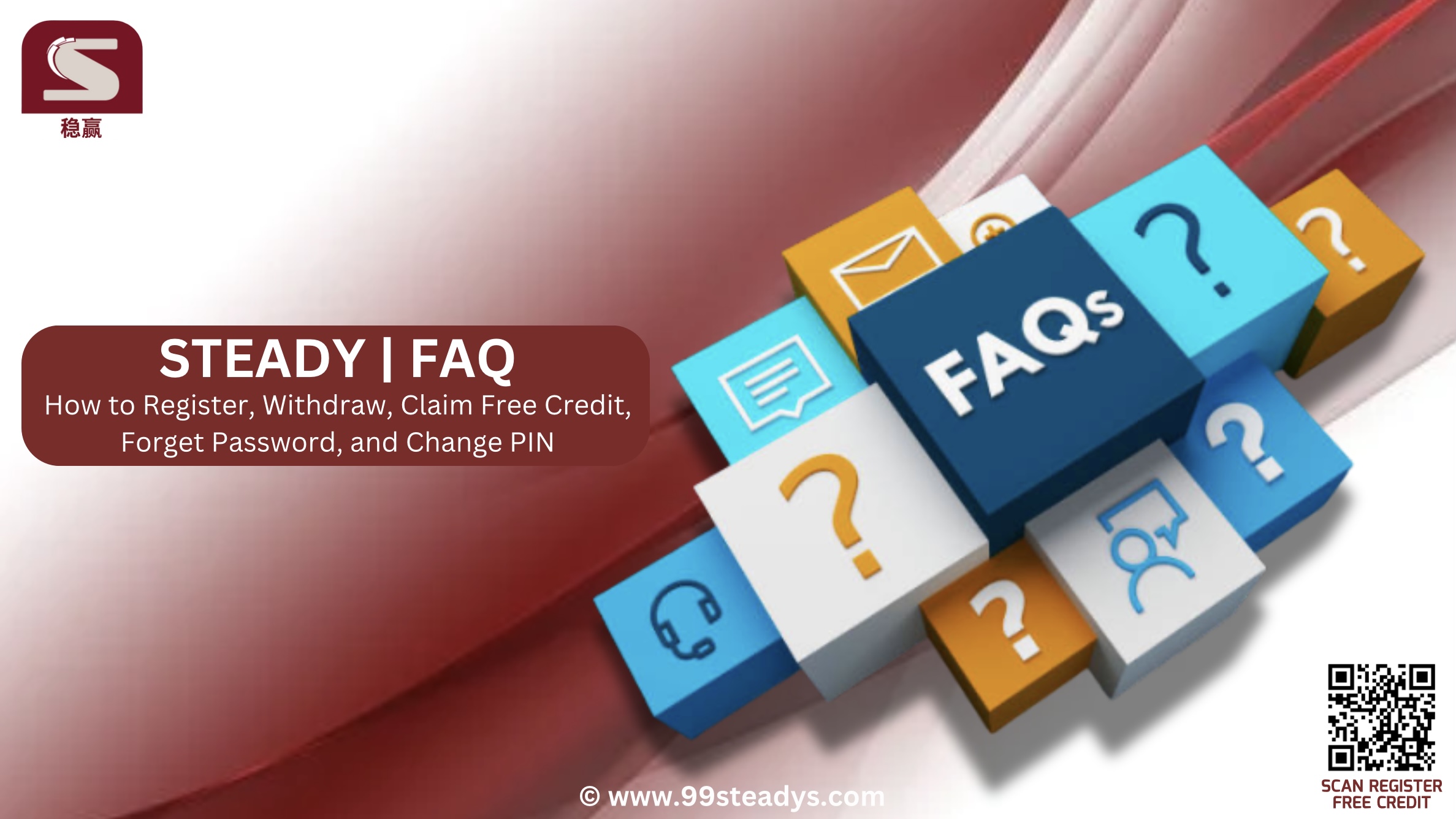STEADY | STEADY CASINO | STEADY Reset Password Banner | STEADY FAQ | Change PIN